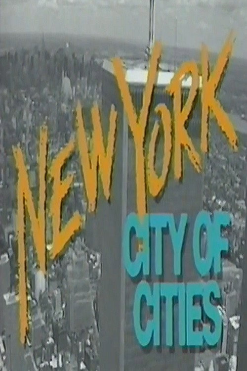 New York City of Cities (1988) poster