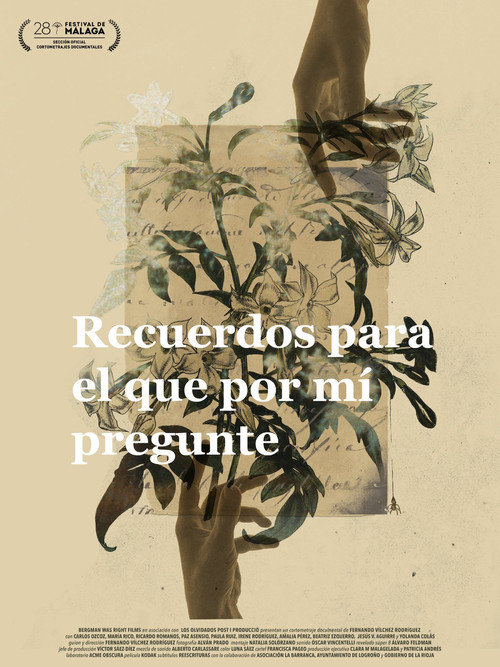 Recuerdos para el que por mí pregunte (2025) poster