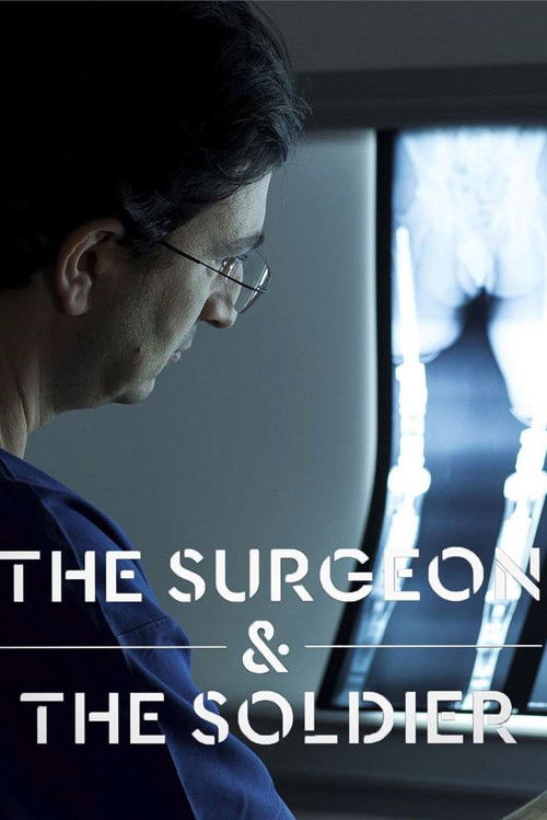 The Surgeon and the Soldier (2017) poster