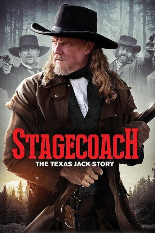 Stagecoach: The Texas Jack Story (2016) poster