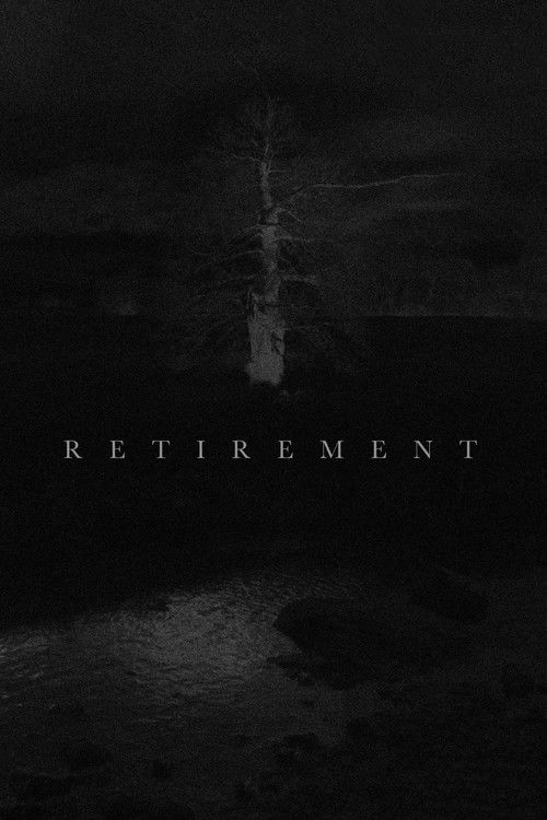 Retirement (2013) poster
