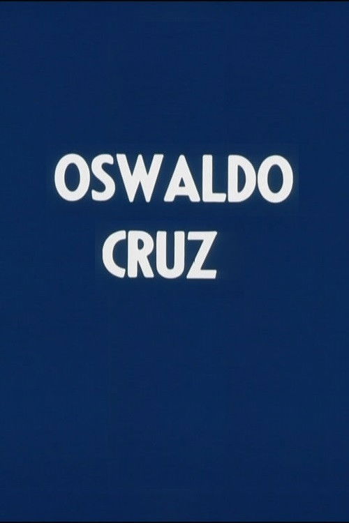 Oswaldo Cruz (1973) poster