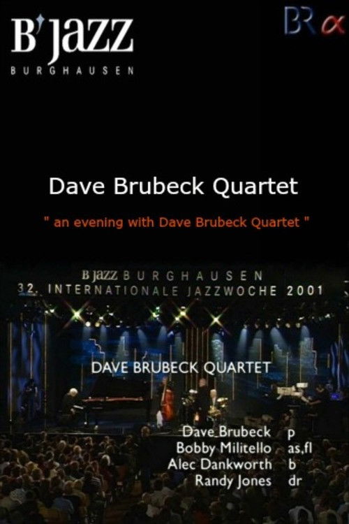 Dave Brubeck Quartet-Live At 32nd Internationale Jazzwoche Burghausen (2001) poster