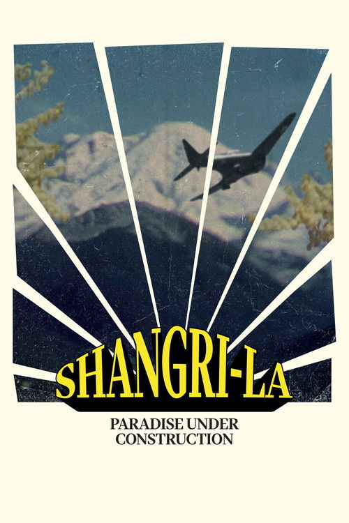 Shangri-La (Paradise Under Construction) (2023) poster