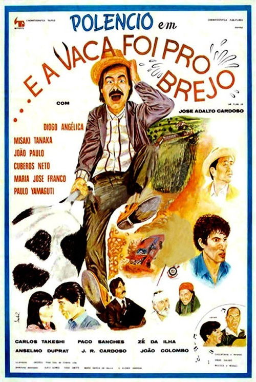 ... E a Vaca Foi Pro Brejo (1981) poster