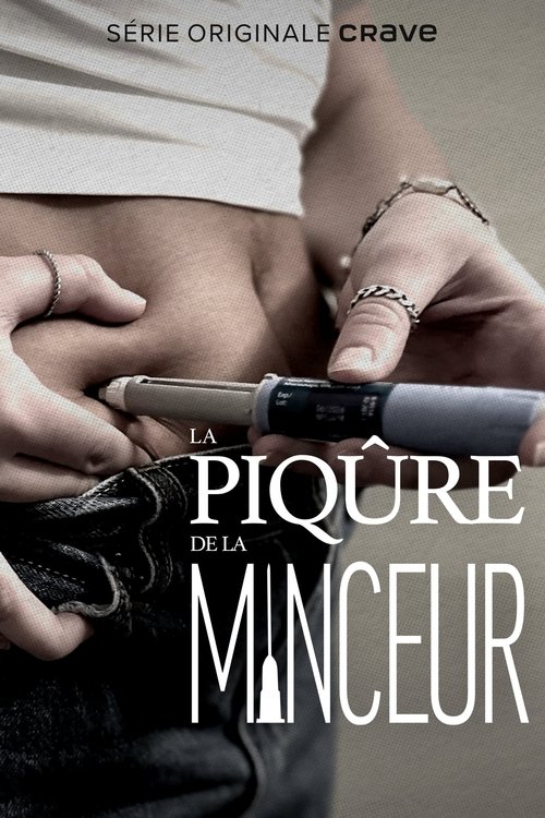 La piqûre de la minceur (2024) poster