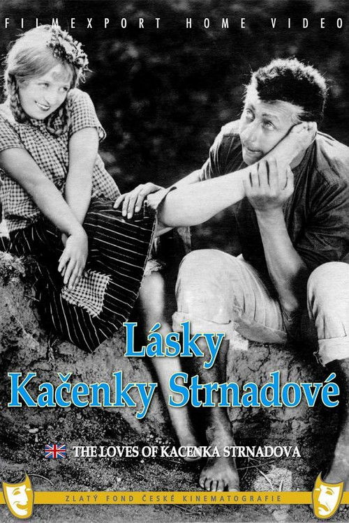 The Loves of Kačenka Strnadová (1926) poster