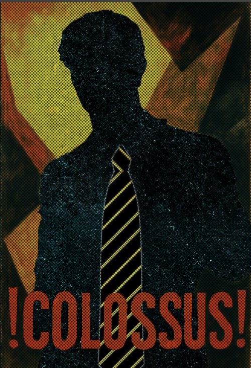 !COLOSSUS! (2025) poster