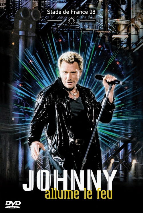 Johnny Hallyday Allume le feu au Stade de France (1999) poster