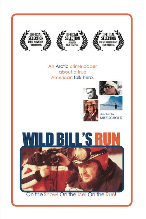 Wild Bill's Run (2012) poster