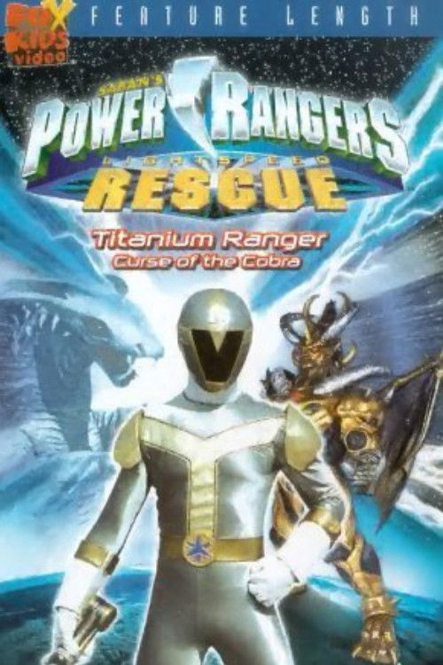 Power Rangers Lightspeed Rescue: Titanium Ranger - Curse of the Cobra (2000) poster