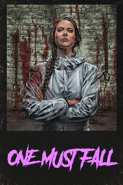 One Must Fall (2018) poster