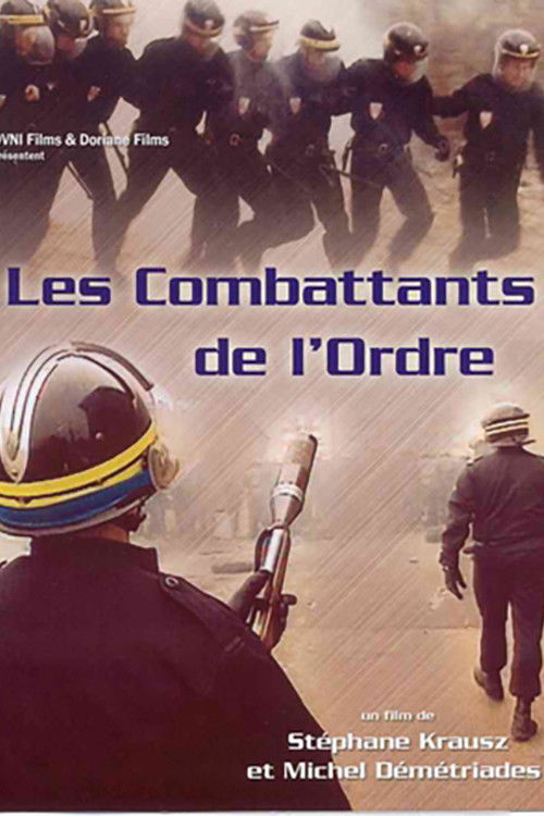 Les combattants de l'ordre poster