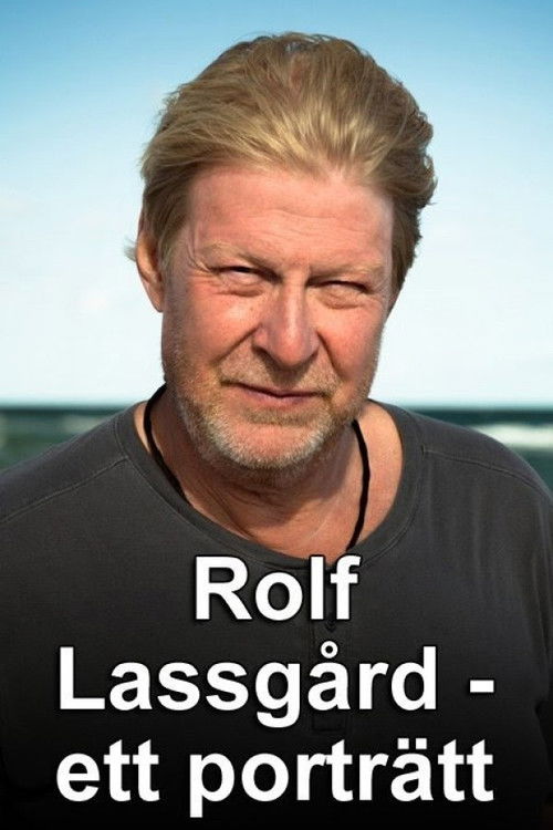 Rolf Lassgård – Ett Porträtt (2014) poster