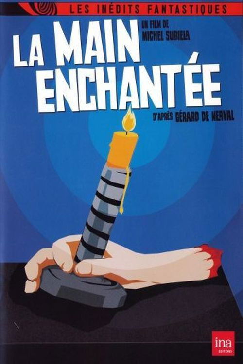 La main enchantée (1974) poster