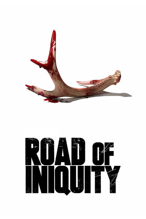 Road of Iniquity (2018) poster