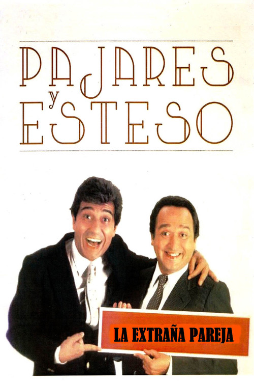 La extraña pareja: Pajares y Esteso (2008) poster