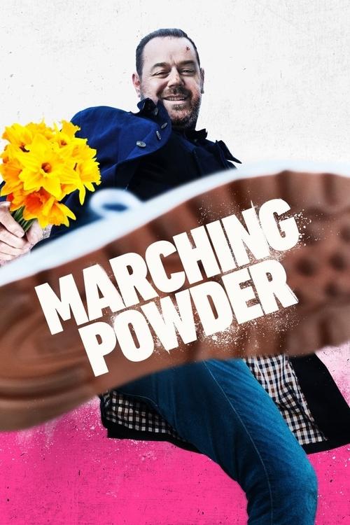 Marching Powder (2025) poster