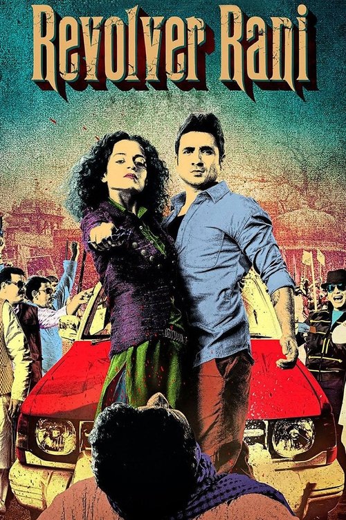 रिवाल्वर रानी (2014) poster