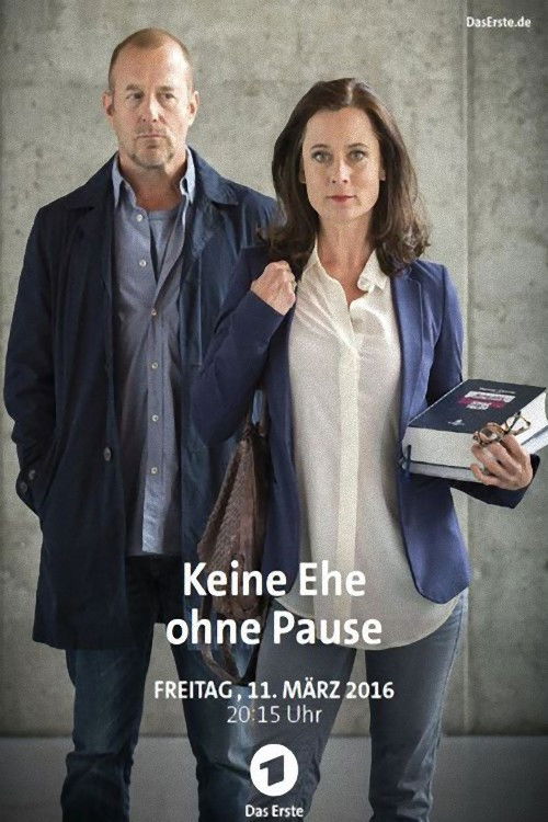 Keine Ehe ohne Pause (2016) poster
