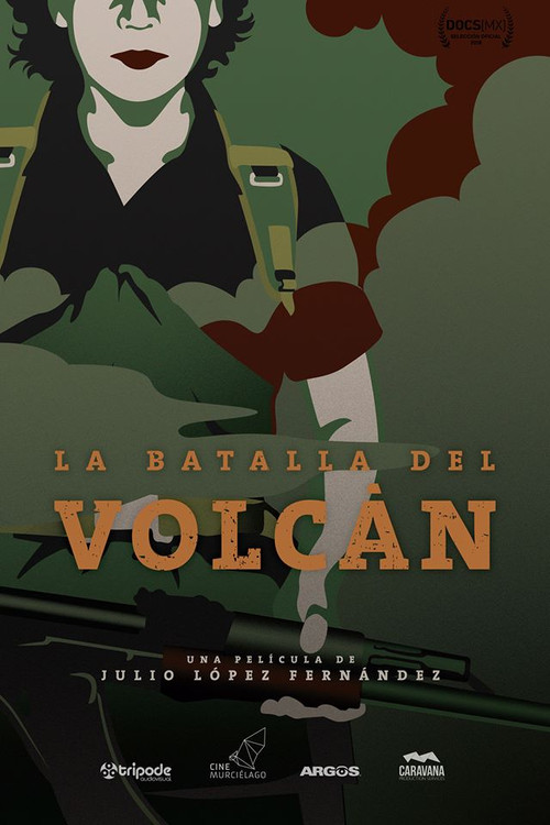 La Batalla Del Volcán (2019) poster