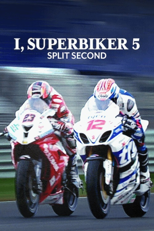 I Superbiker 5: Split Second (2015) poster