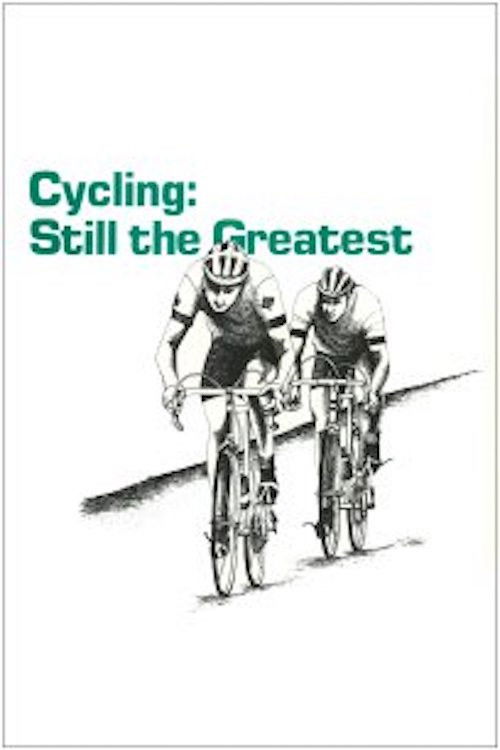 Cycling: Still the Greatest (1980) poster