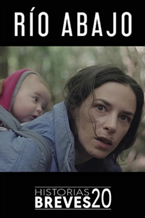 Río abajo (2022) poster