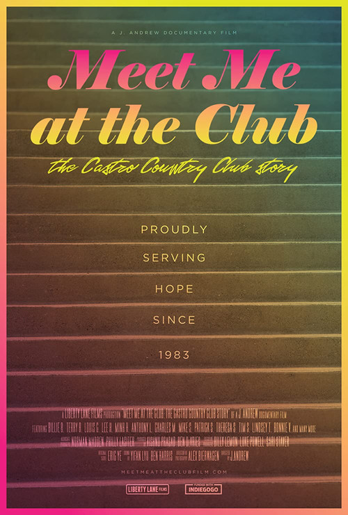 Meet Me at the Club: The Castro Country Club Story poster