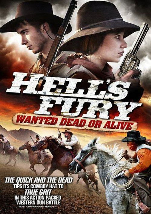 Hell's Fury: Wanted Dead or Alive (2012) poster
