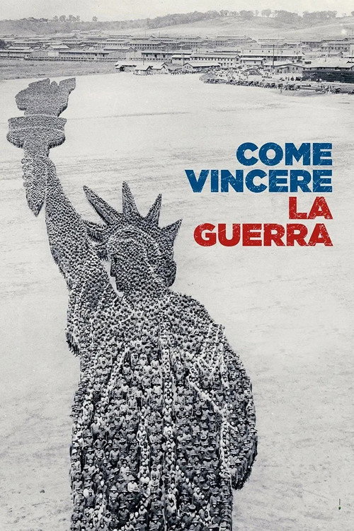 Come vincere la guerra (2018) poster