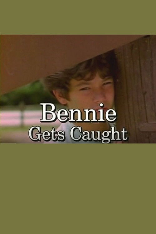 Bennie Gets Caught poster