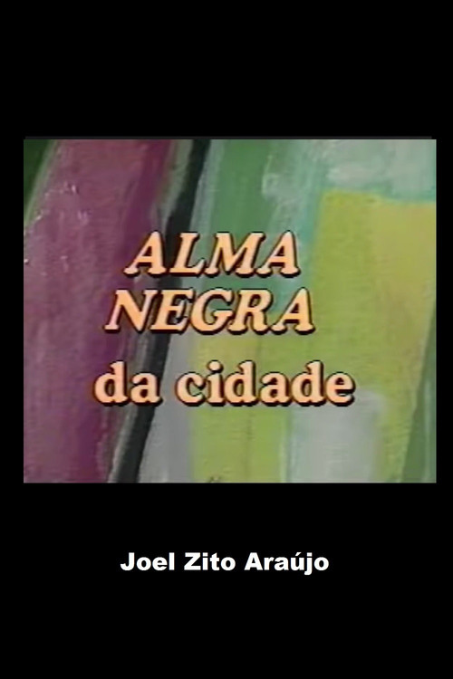 Alma Negra da Cidade (1991) poster