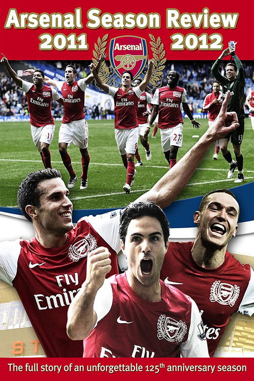 Arsenal: Season Review 2011-2012 (2012) poster