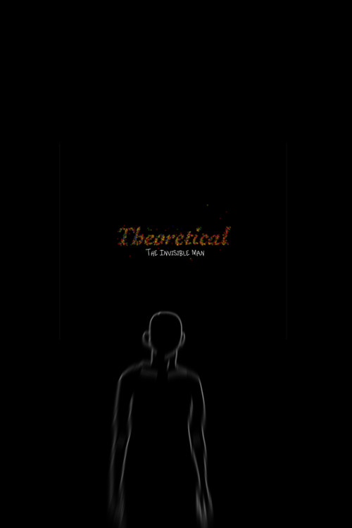 Theoretical: The Invisible Man (2024) poster