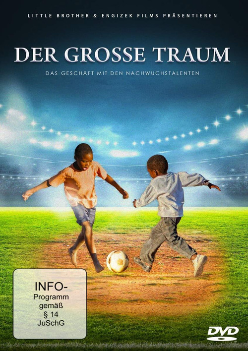 Der große Traum - Das Geschäft mit den Nachwuchstalenten (2020) poster