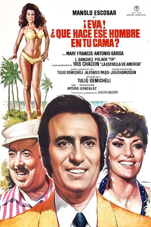Eva, ¿Qué hace ese hombre en tu cama? (1975) poster