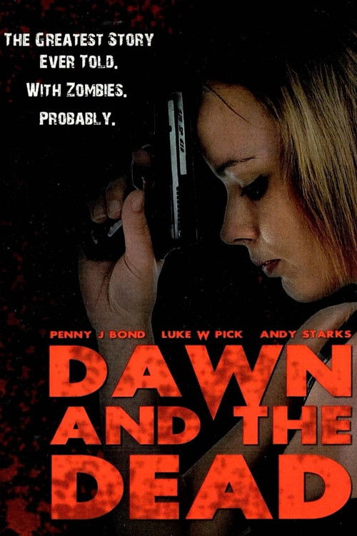 Dawn and the Dead (2010) poster