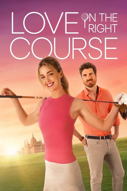 Love on the Right Course (2024) poster