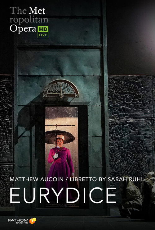 The Metropolitan Opera: Eurydice (2021) poster