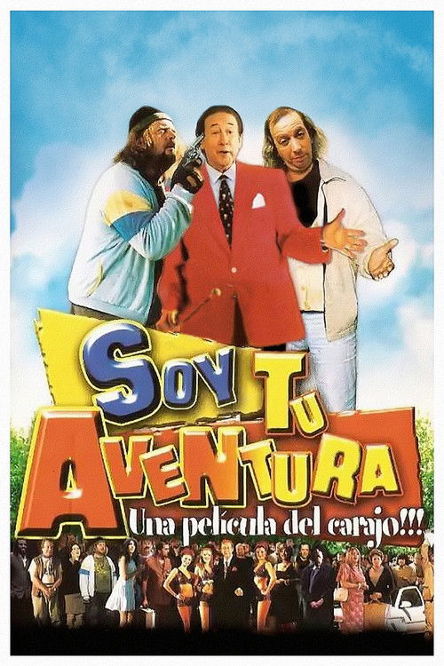 Soy tu aventura (2003) poster