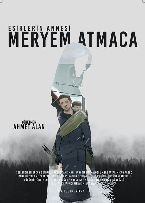 Esirlerin Annesi; Meryem Atmaca poster