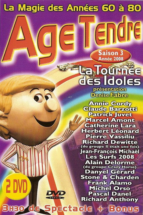 Age Tendre - La tournée des Idoles - Saison 3 (2008) poster