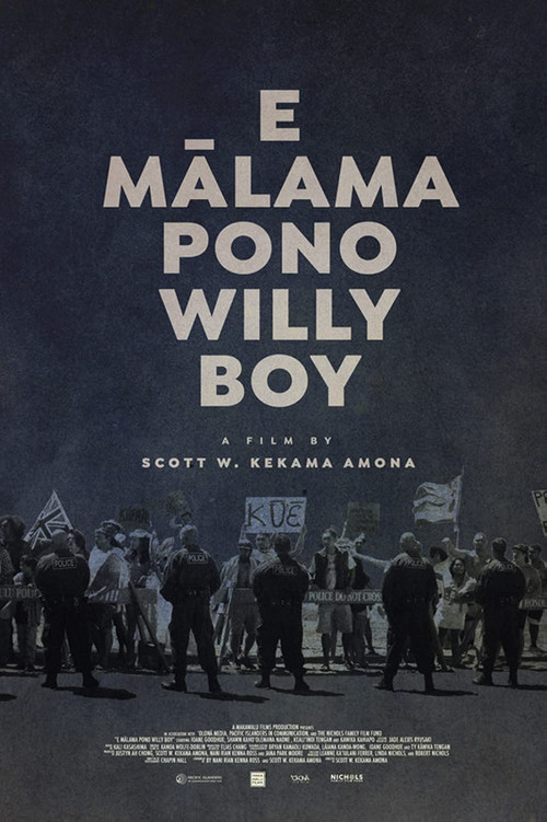 E Mālama Pono, Willy Boy (2022) poster