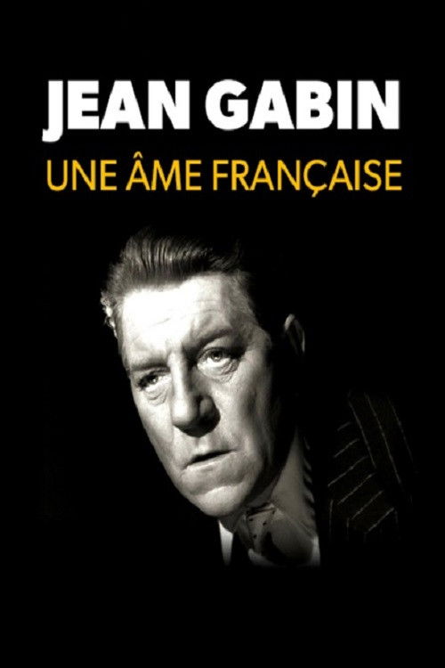 Jean Gabin, une âme française (2015) poster