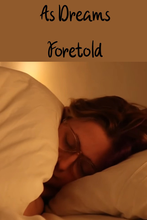 As Dreams Foretold (2024) poster