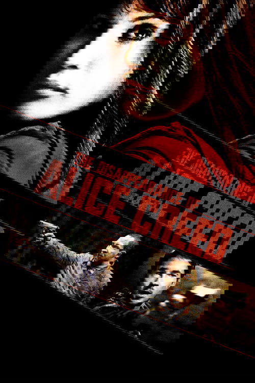 Alice Creed Kayboldu (2009) poster