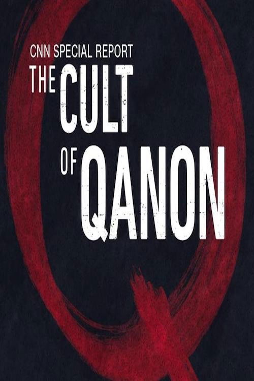 The Cult of Conspiracy: QAnon (2021) poster