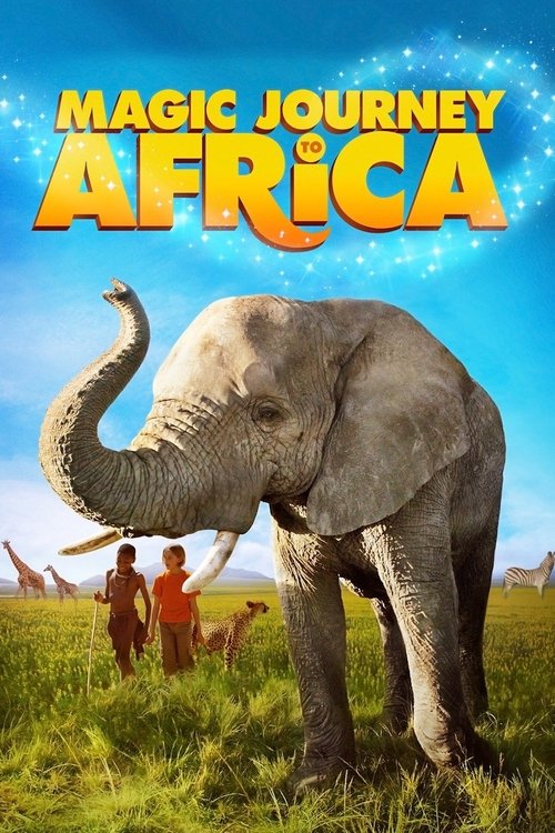 Magic Journey to Africa (2010) poster