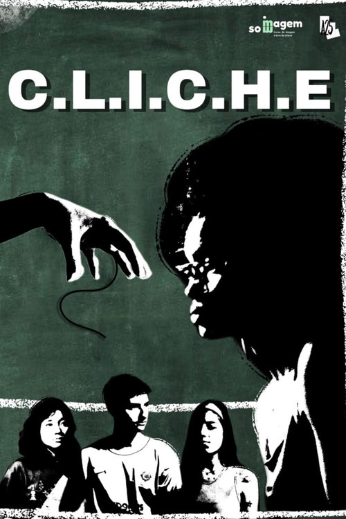 C.L.I.C.H.E. (2025) poster